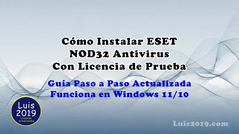 Como instalar ESET Nod32 Antivirus 2026 desde la web oficial